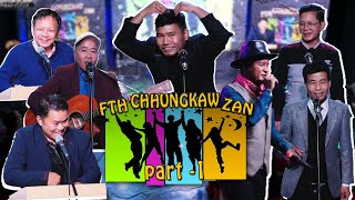 FTH CHHUNGKAW ZAN  PART  I [upl. by Jacobs]