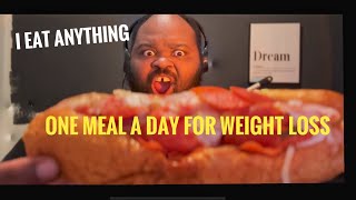 One Meal a Day Weight Loss Diet Eating Time  What Time Do I Eat Day 11 [upl. by Lisab]