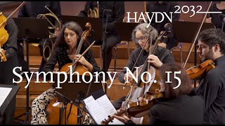 Haydn Symphony No 15  Il Giardino Armonico  Giovanni Antonini [upl. by O'Connor654]