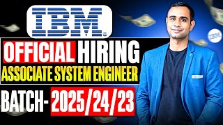 IBM Biggest official Hiring  Job Posted  08102024  Batch 20252423 [upl. by Danielle879]