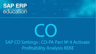 SAP CO Settings  COPA Part № 4 Assign CoA to operating concern and Activate Profitability Analysis [upl. by Roseanna]