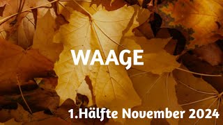 Waage 1 Hälfte Nov 2024  du ergreifst die Initiative [upl. by Mathre]