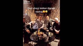 Don Xhon imiton Donald Veshaj😂😂donaldveshaj donxhoni viral shorts albania [upl. by Bernadina]