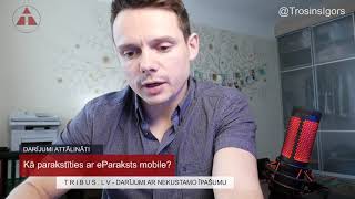 Kā parakstīties ar eParaksts mobile [upl. by Nileuqcaj]