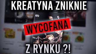 KREATYNA ZNIKNIE Z RYNKU [upl. by Ylicis]