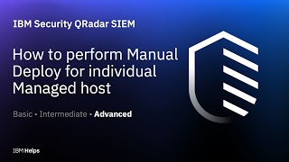 QRadar  How to perform Manual Deploy for individual Managed host [upl. by Bob]