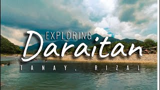 Exploring Daraitan  Tanay Rizal [upl. by Sackville298]