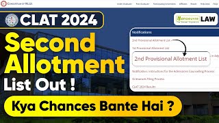 CLAT 2024  2nd Provisional Allotment List Out  Kya Chances Bante Hai [upl. by Lebiram250]