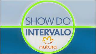 Vinheta • Show do Intervalo  Natura 2024 [upl. by Abie]