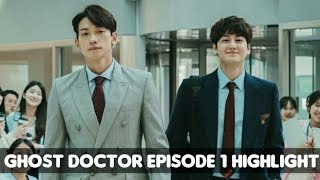 Ghost Doctors Episode 1 Eng Sub [upl. by Prudy]