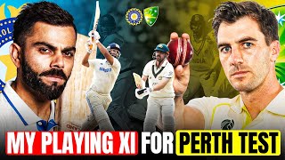 India vs Australia my Playing XI For Perth Test  Border Gavaskar Trophy 2024  India vs Australia [upl. by Acimat]