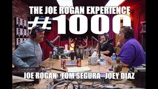 Joe Rogan Experience 1000  Joey Diaz amp Tom Segura [upl. by Iluj]