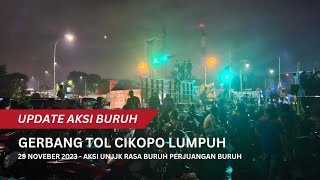 Update Aksi Buruh Malam Ini Gerbang Tol Cikopo Lumpuh dalam Perjuangan UMK Jawa Barat 2024 [upl. by Warwick]