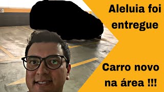 Aleluia carro novo foi entregue  Depois de muita dor de cabeça [upl. by Nywra58]