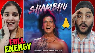 Shambhu Official Video  Akshay Kumar  Vikram Montrose  SardarJi Reaction [upl. by Oderfla]