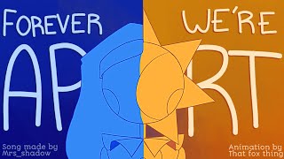 Forever we’re apart  Sams animation [upl. by Enitsugua]