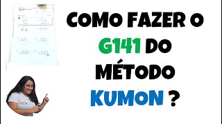 Como fazer o G141 do método Kumon [upl. by Odelle873]