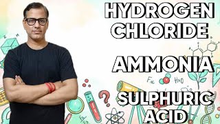 Hydrogen Chloride  Ammonia  Sulphuric Acid  ICSE Class 10  sirtarunrupani [upl. by Ycal152]