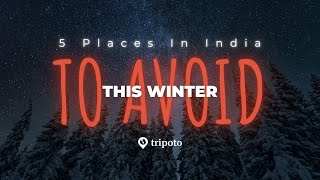 5 Hidden Winter Destinations in India Ditch the Crowds and Explore These Underrated Gems [upl. by Akessej]