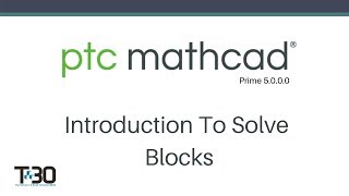 Mathcad Prime  Introduction to Solve Blocks [upl. by Nit]