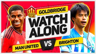 MANCHESTER UNITED vs BRIGHTON LIVE with Mark GOLDBRIDGE [upl. by Oneil]