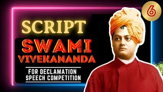 Declamation Speech Competition Script  Swami Vivekananda  script swamivivekananda declamation [upl. by Harriott481]