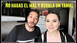 No hagas el mal y regala un tamal FT Marisolpink TamalerodelAmor [upl. by Deb]