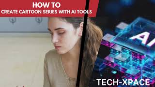 How to create cartoon series with AI tools [upl. by Yde528]