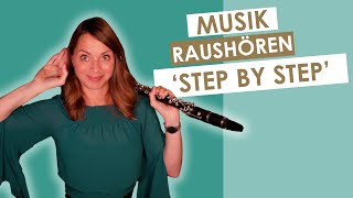 Musik raushören  Schritt für Schritt [upl. by Nnawaj]