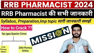 RRB Pharmacist Complete knowledge ।How to prepare RRB Pharmacist exam । Syllabus RRB Pharmacist [upl. by Ellemac]