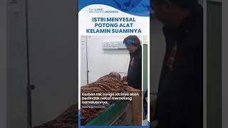 Istri di Muba Cemburu Suaminya Nikah Lagi sampai Potong Kemaluan Korban saat Tidur Kini Nyesal [upl. by Areik]