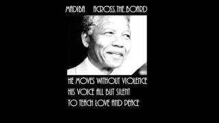 Madiba  Nelson Mandela Tribute Song Lyric Video  Across The Board [upl. by Iand211]