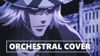 Bleach OST  quotLucifers Dancequot Pt COpus1  ORCHESTRAL COVER [upl. by Aelanna]