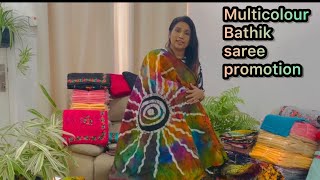 Multicolour Bathik saree promotion ￼ [upl. by Tarazi]