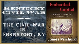 The Civil War in Frankfort [upl. by Mena]