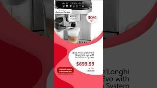 Best Price DeLonghi Magnifica Evo with LatteCrema System [upl. by Yemrej474]