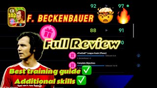 Free Epic Booster F Beckenbauer Best Training Guide🤯🔥 Additional Skills🤩 amp Gameplay eFootball2024 [upl. by Odnomyar163]