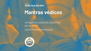 Mantras védicos  Ramakrishna Ashrama Argentina [upl. by Lednew]