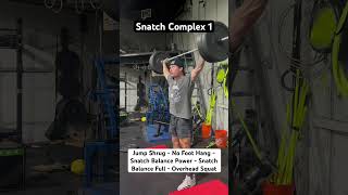 Snatch Complex  Jump Shrug  No Foot Hang  Snatch Balance Power  Snatch Balance Full  OH Squat [upl. by On]