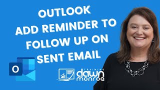 Microsoft Outlook  Add Reminder to Follow Up on the Sent Email Message [upl. by Kingdon]