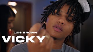 Luis Brown  Vicky Video Oficial [upl. by Araht]