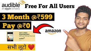 Amazon Audible Free Amazon Audible Trial How To Get Amazon Audible What is Amazon Audible [upl. by Idihc]