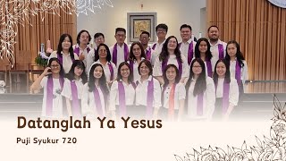 Cantus Carmeli  Datanglah Ya Yesus PS 720 [upl. by Lorrin214]