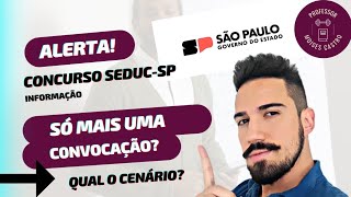 Concurso do Estado SP de Professores PEB 2 Só mais uma convocação Veja [upl. by Oicneconi]