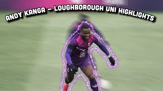 Andy Kanga  2021 Loughborough Students Highlights [upl. by Rhee156]