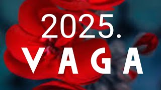 VAGA VELIKI GODIŠNJI HOROSKOP 2025 ❤️ ZNAK I PODZNAK [upl. by Dnivra]