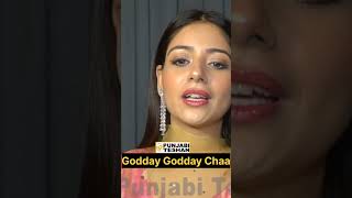 Godday Godday Chaa Tania Short Interview  Full Entertainment Comedy  Sonam Bajwa  Punjabi Teshan [upl. by Jonathan]