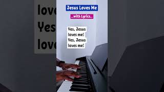 Jesus Loves Me This I Know hymn  piano instrumental with lyrics [upl. by Nagram172]