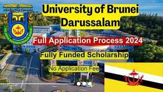 🎓 University of Brunei Darussalam Scholarship 20242025  Fully Funded  Apply Now 🌍 [upl. by Pomfrey]