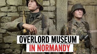 OVERLORD MUSEUM in Normandy  4K TOUR [upl. by Anahsed]